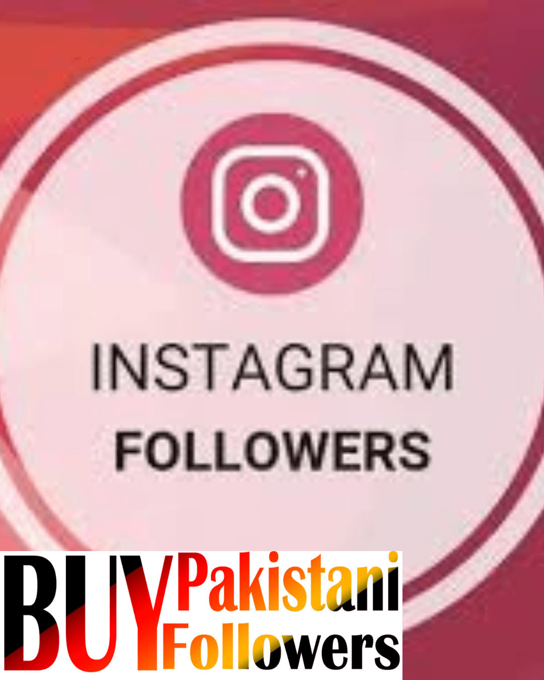 buy instagram followers pakistan