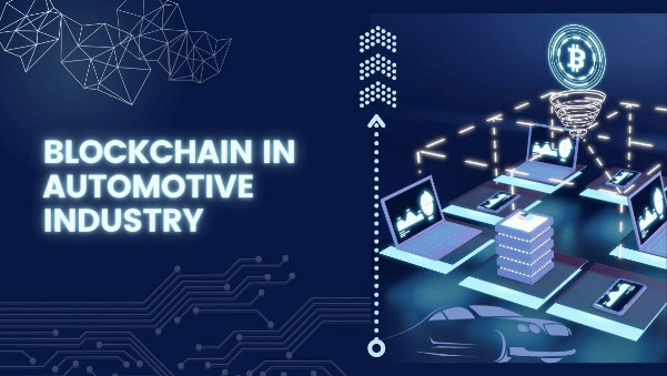 Blockchain in Automotive Industry