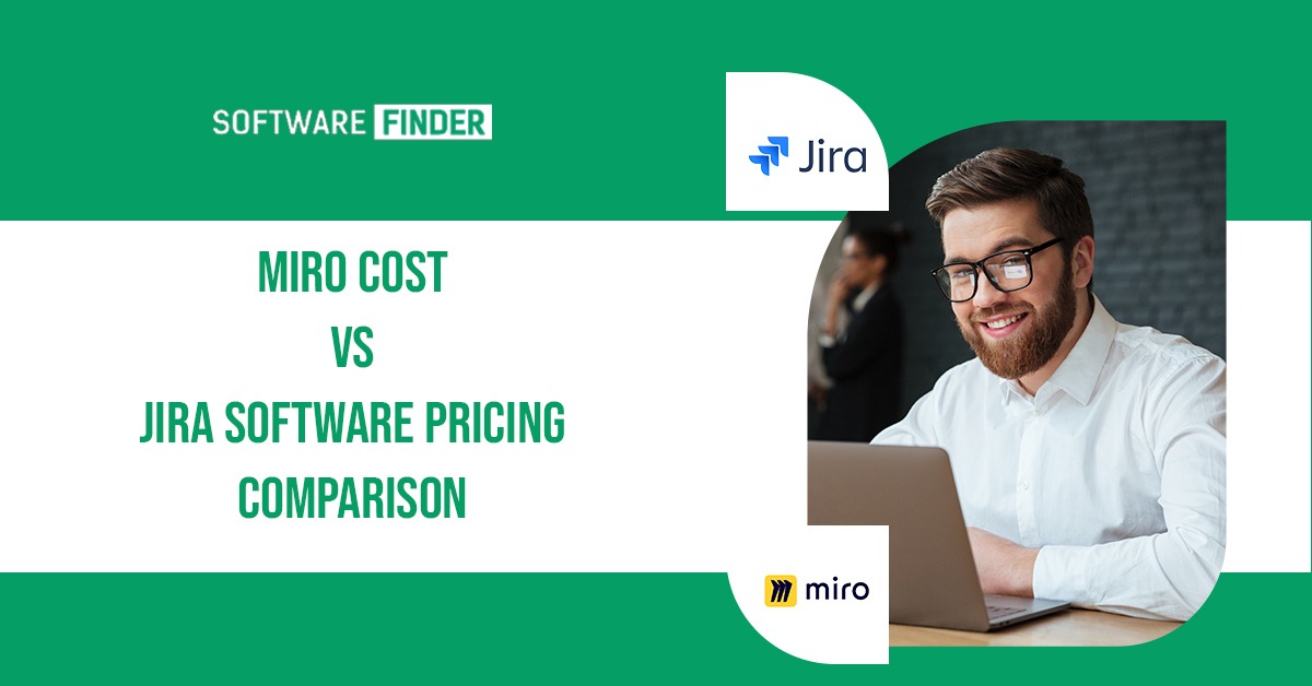 Miro Cost vs Jira Software Pricing