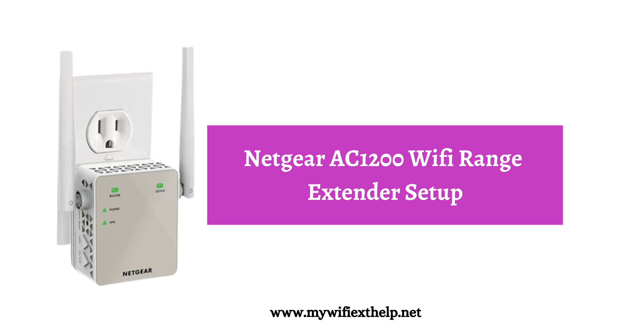 Netgear AC1200 Wifi Range Extender Setup