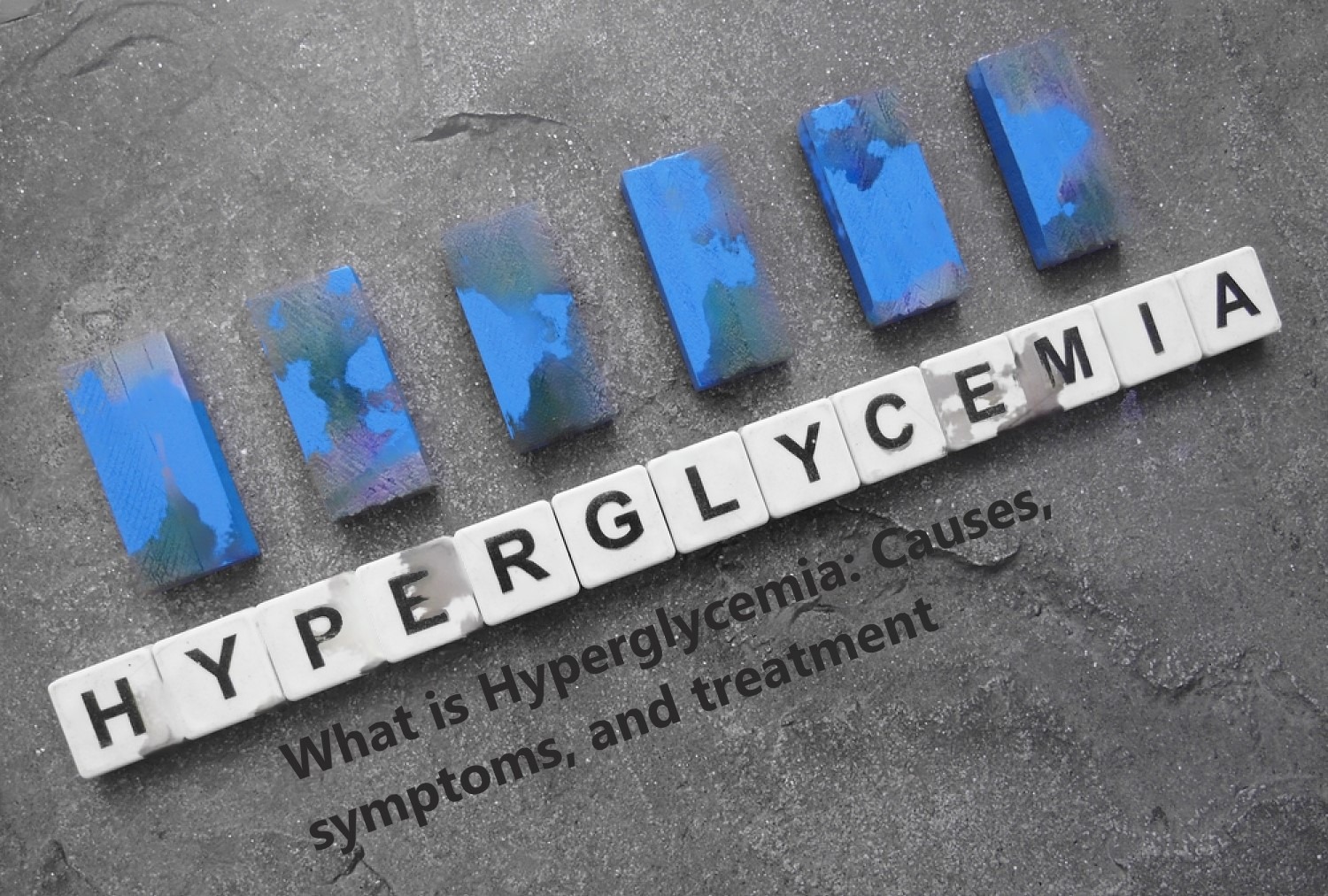 Hyperglycemia