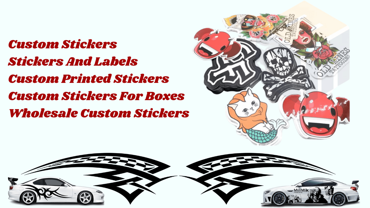 Custom Stickers for Boxes