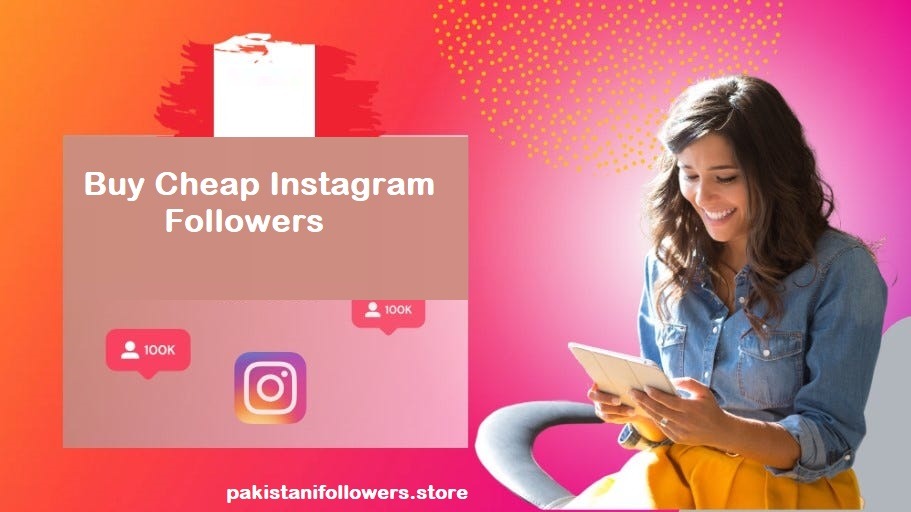 Buy Cheap Instagram Followers