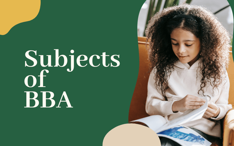 Subjects of BBA