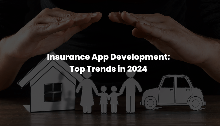 Insurance-app-trends